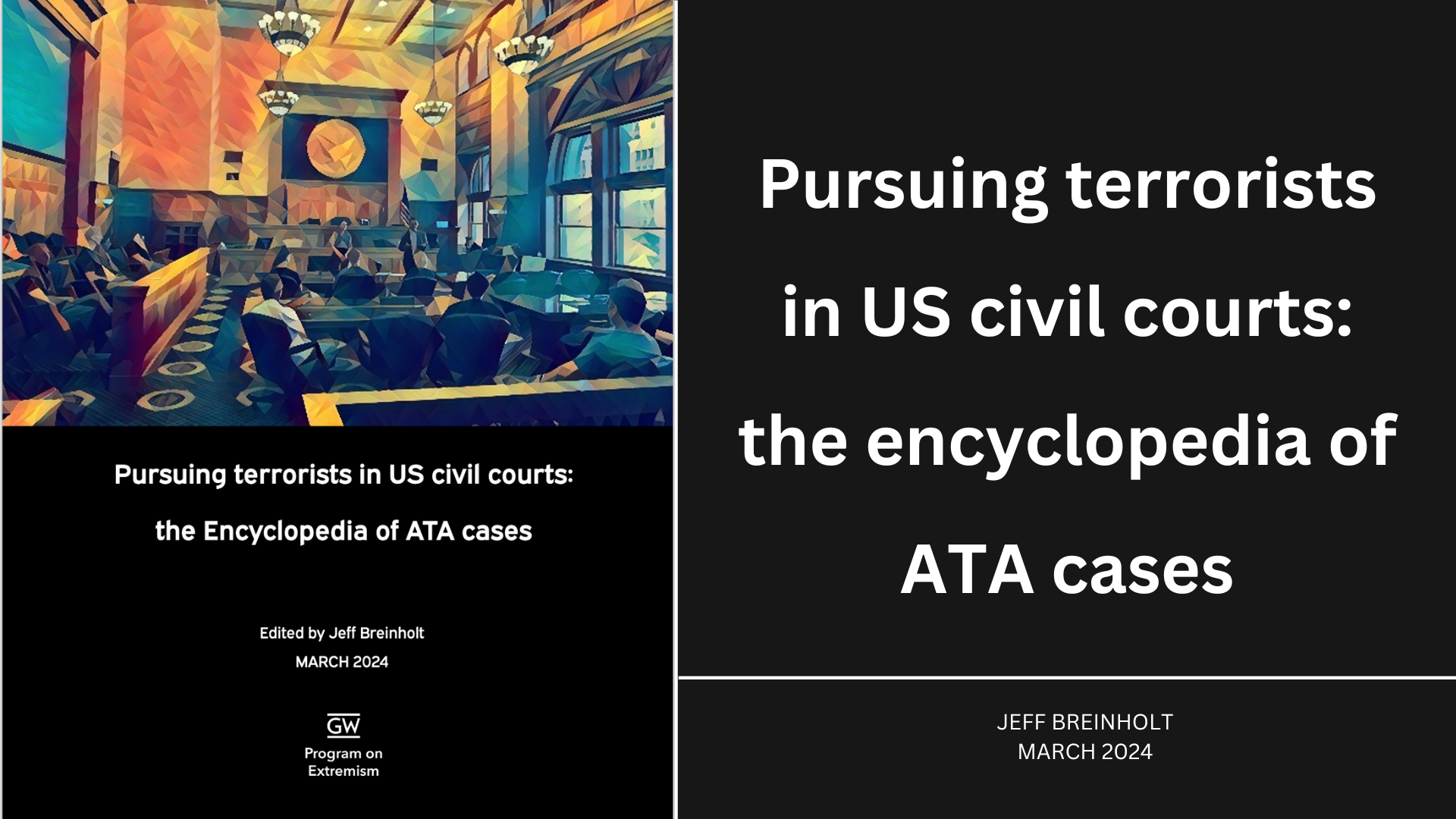 Pursuing terrorists in US Civil Courts: The Encyclopedia of ATA Cases