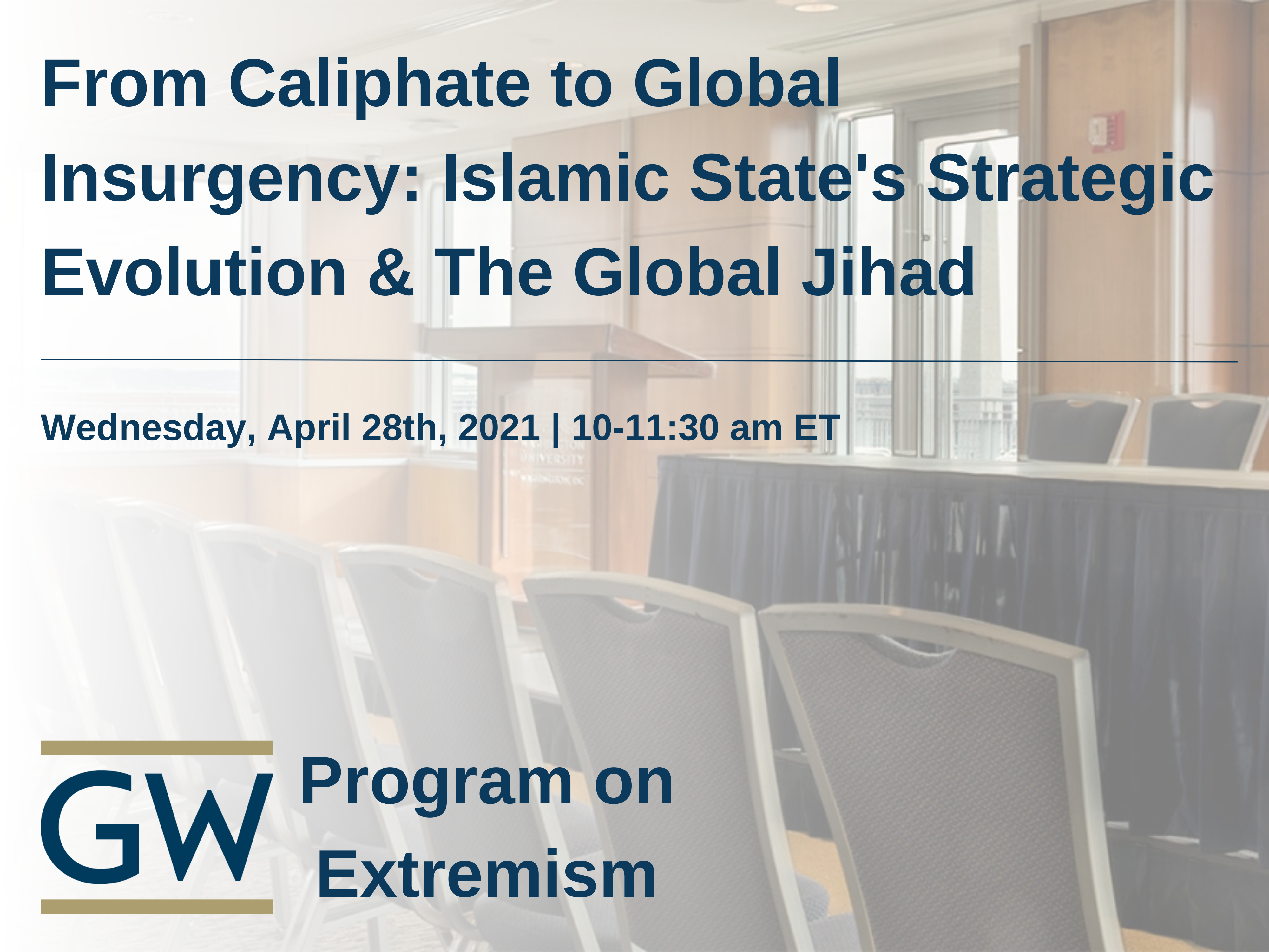 From Caliphate to Global Insurgency: Islamic State’s Strategic Evolution & The Global Jihad Event Banner