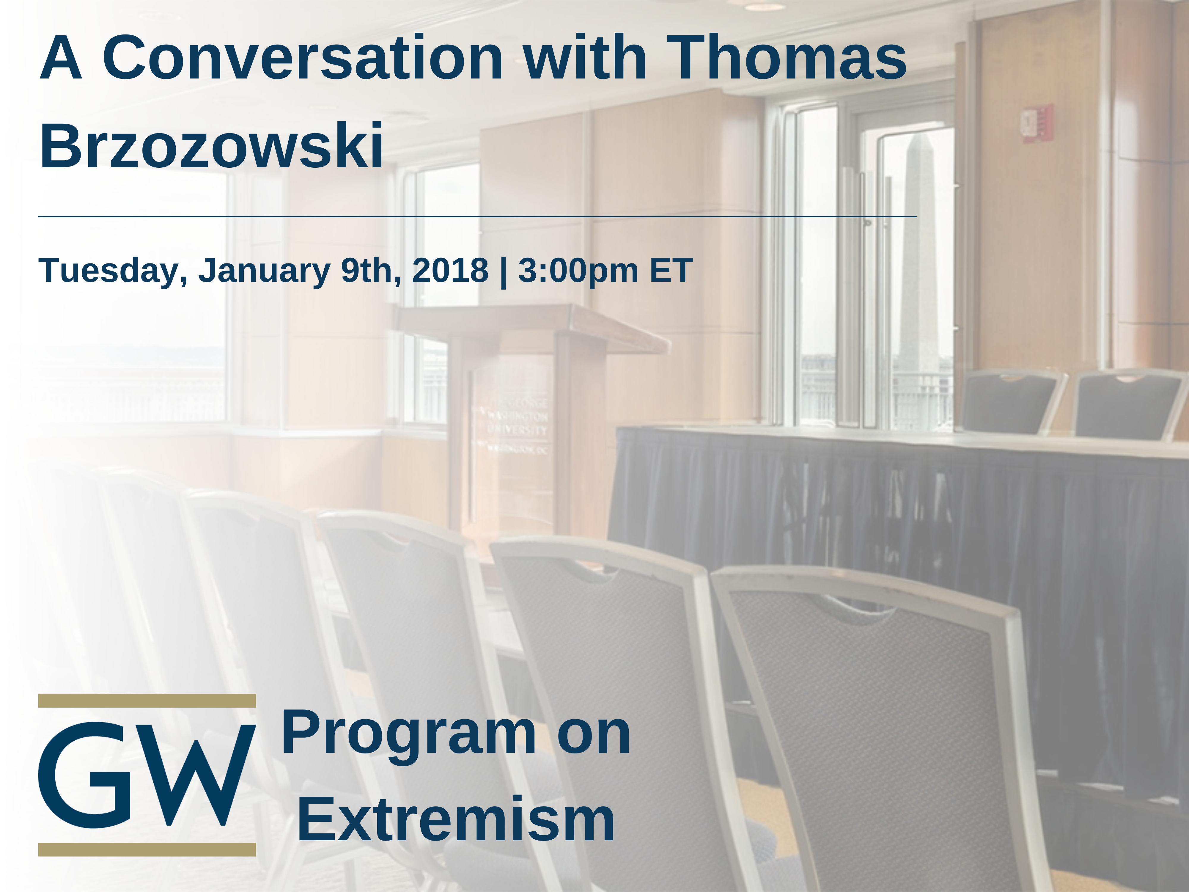A Conversation with Thomas Brzozowski: The Counsel for Domestic Terrorism in the Department of Justice (DOJ)