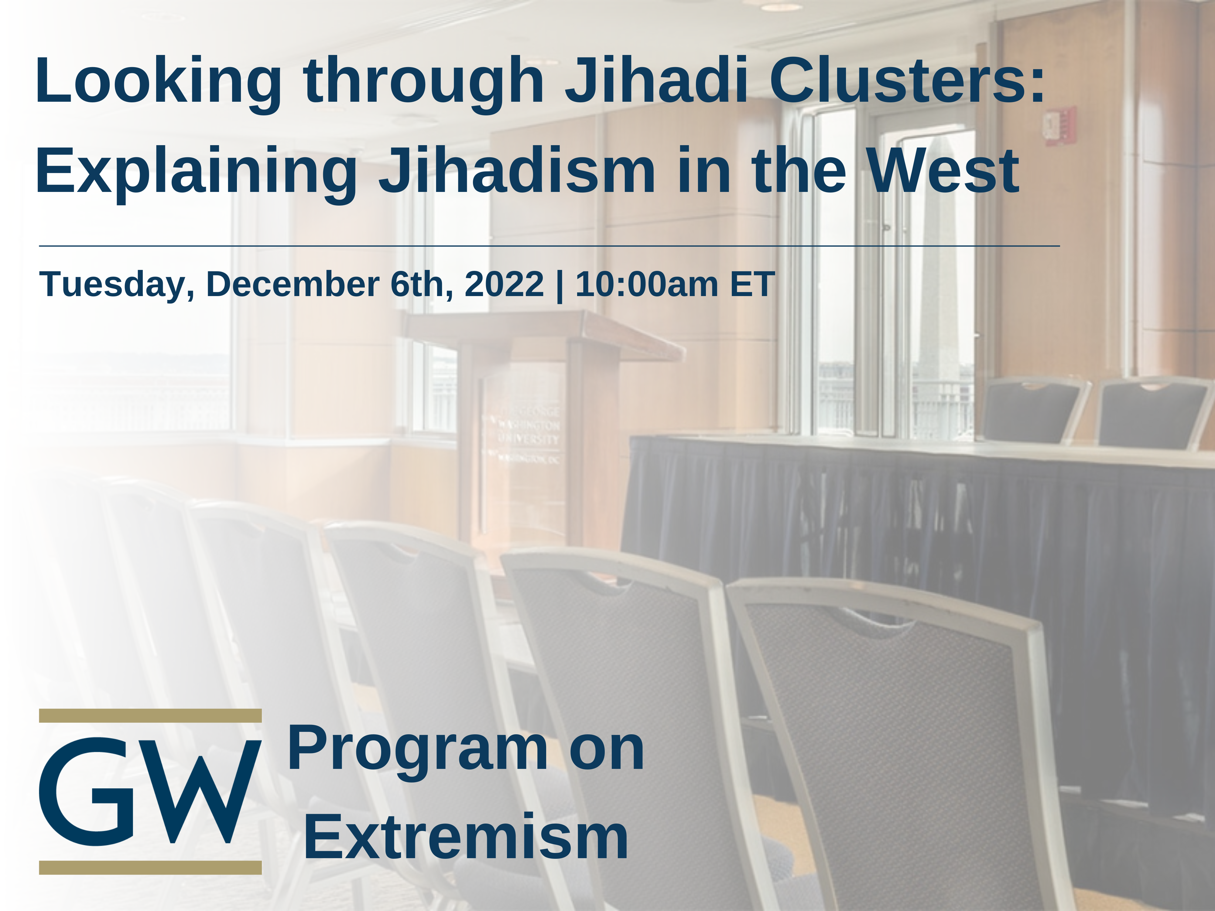 Looking Through Jihadi Clusters: Explaining Jihadism in the West Event Banner