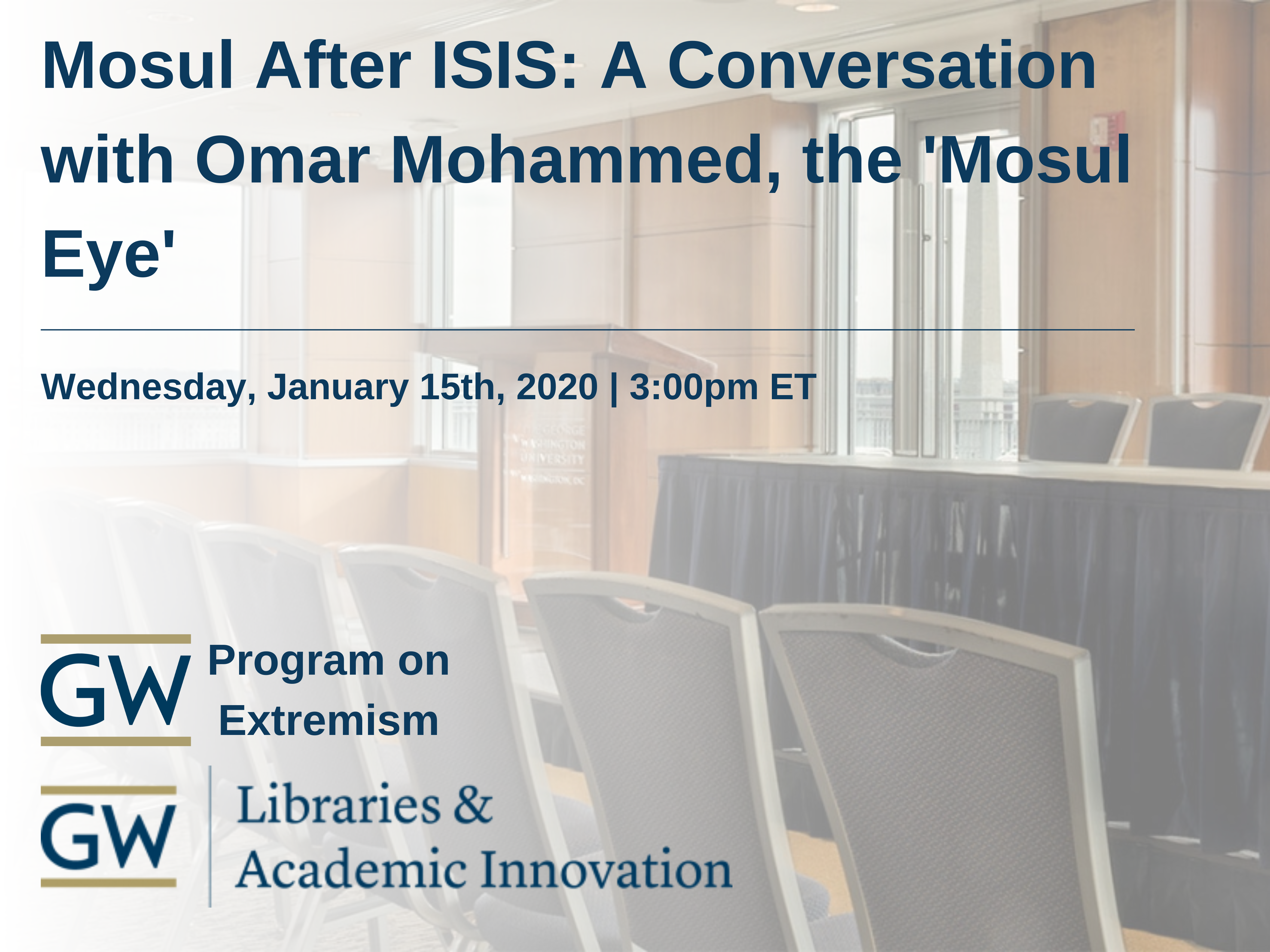 Mosul After ISIS: A Conversation with Omar Mohammed, the 'Mosul Eye' Event Banner