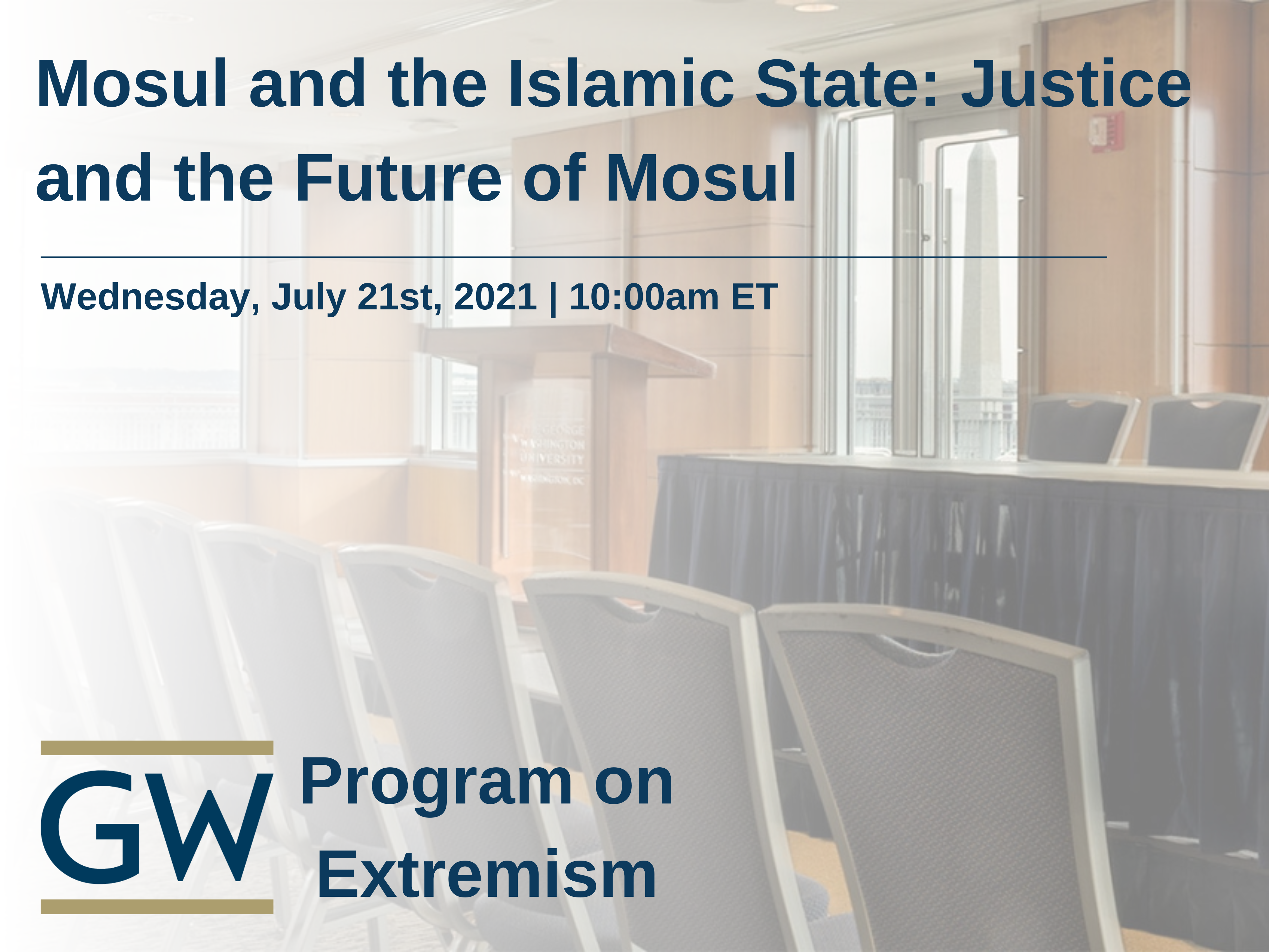 Mosul and the Islamic State: Justice and the Future of Mosul Event Banner