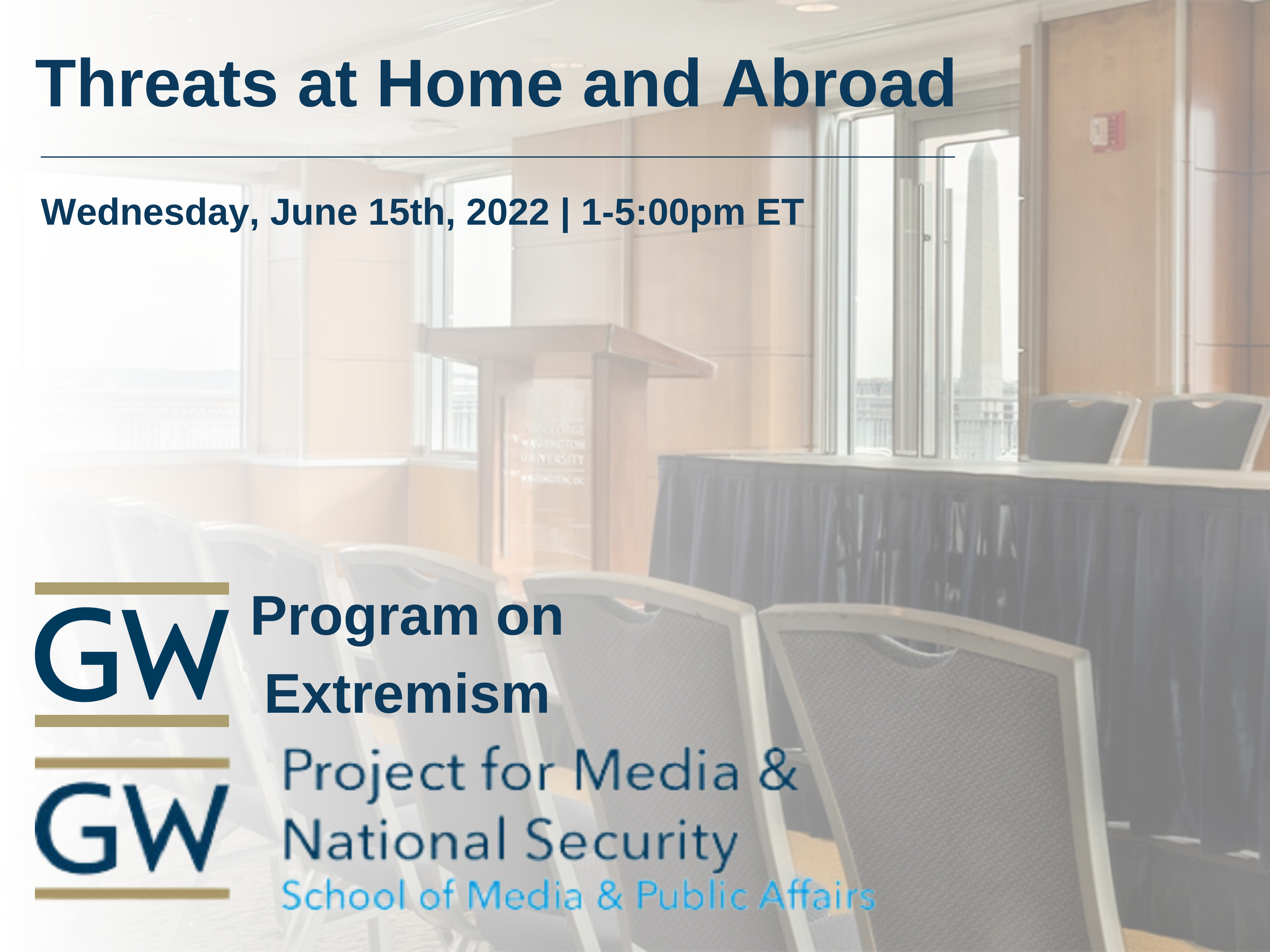  Threats at Home and Abroad Event Banner