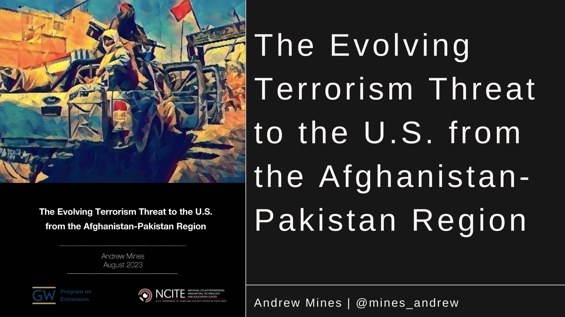 Evolving Terrorism Threat the AfPak Region