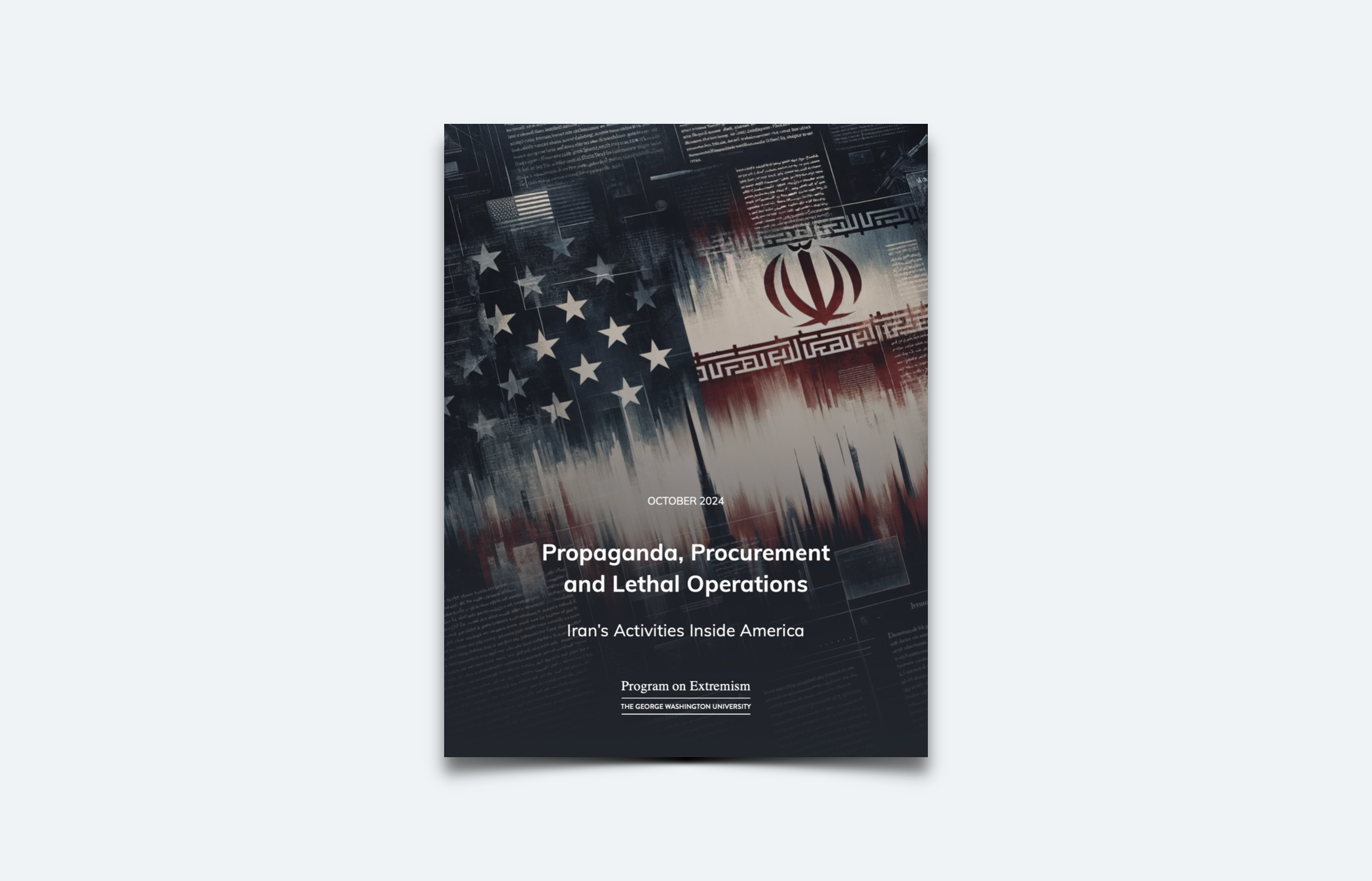Propaganda, Procurement and Lethal Operations