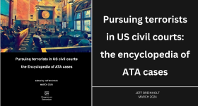 Pursuing terrorists in US Civil Courts: The Encyclopedia of ATA Cases